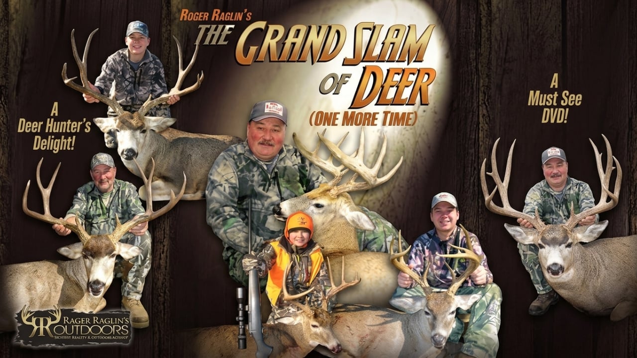 The Grand Slam of Deer (One More Time)