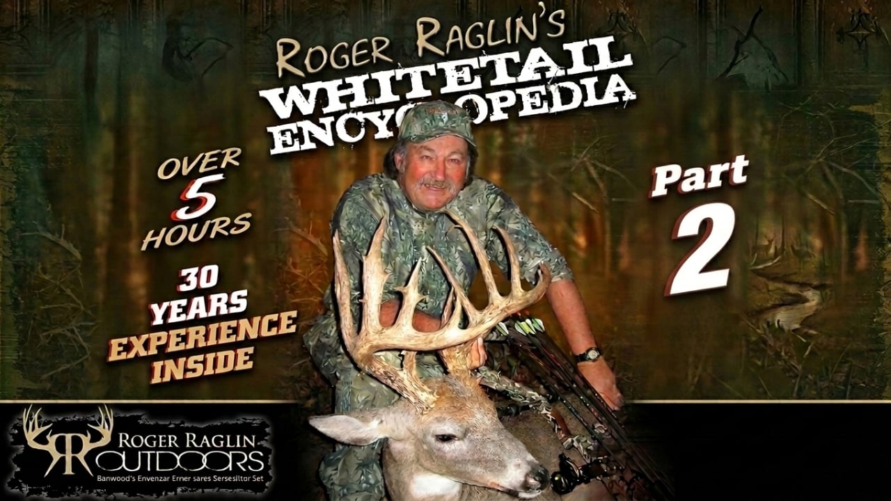 Whitetail Encyclopedia Part 2