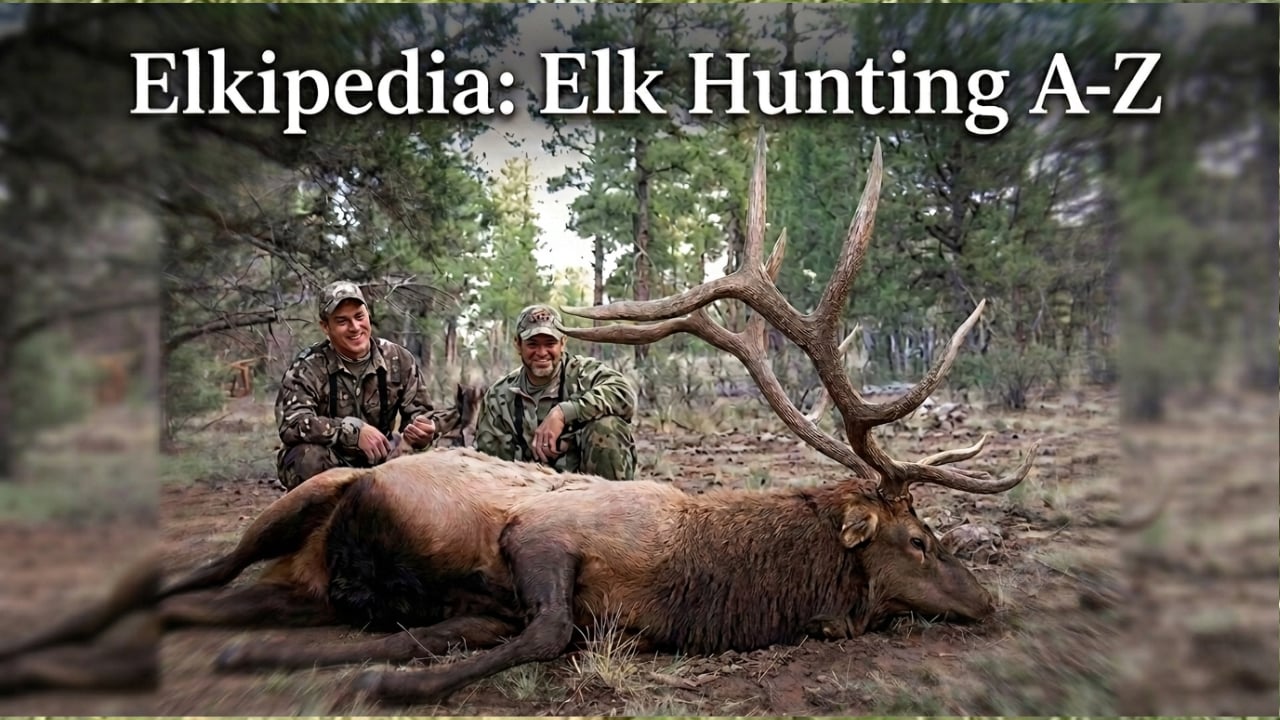 Elkipedia: Elk Hunting A-Z