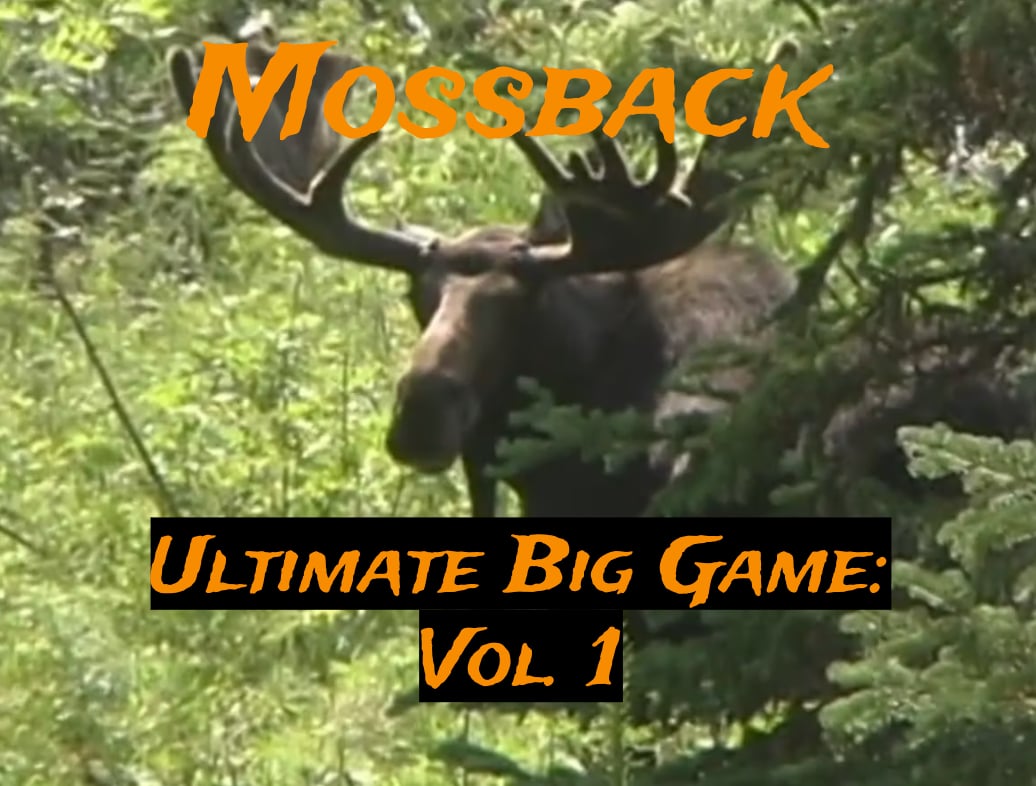Mossback Ultimate Big Game Vol 1