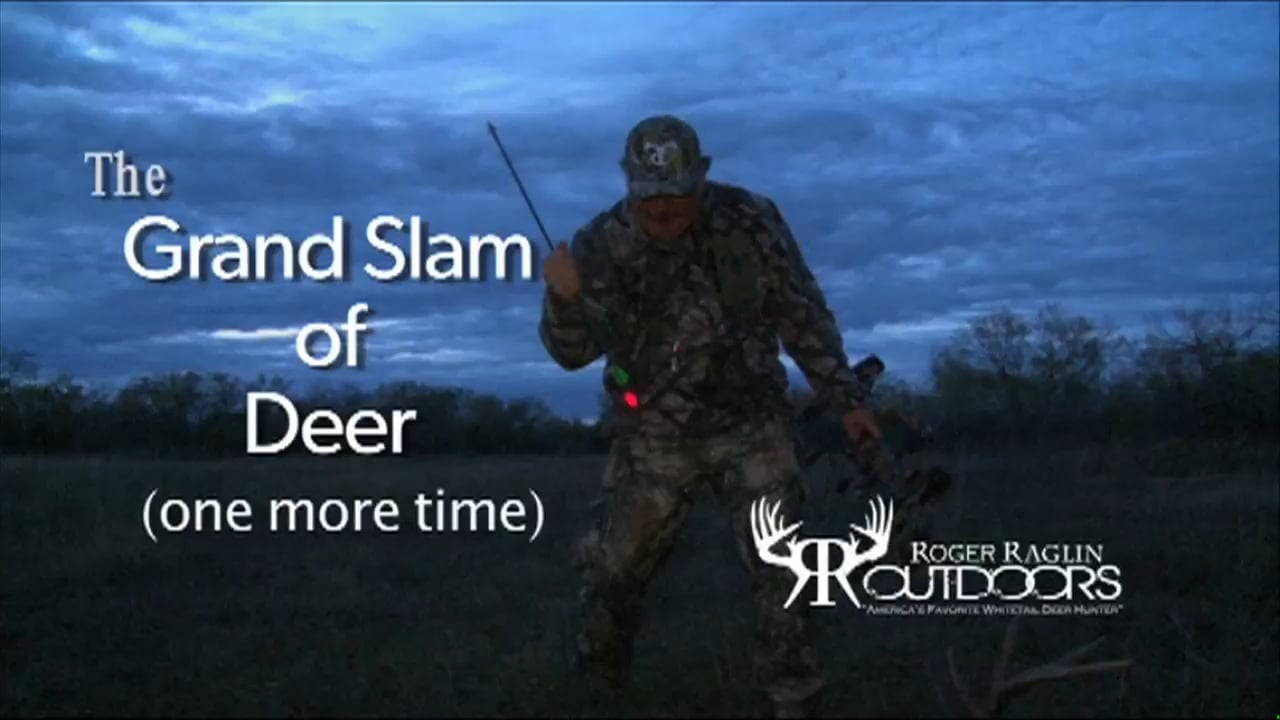 The Grand Slam of Deer (One More Time)