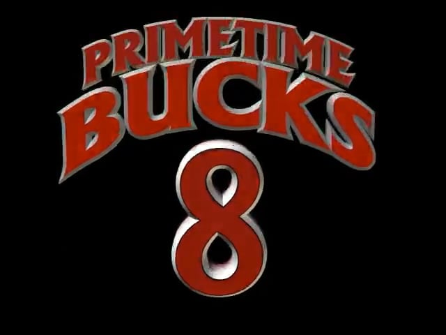 Primetime Bucks 8