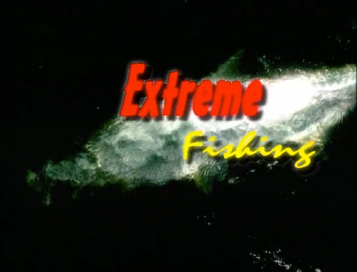 Extreme Fishing