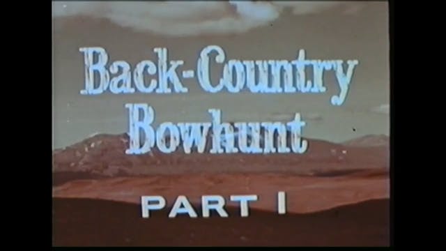 Back-Country Bowhunt