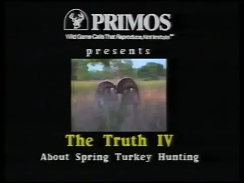 Primos The Truth IV: Spring Turkey Hu...