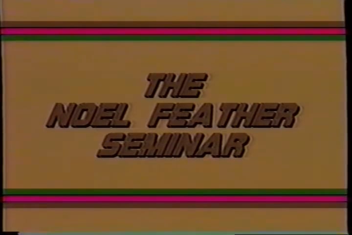 The Noel Feather Seminar from his Trophy Room