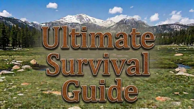 Ultimate Survival Guide