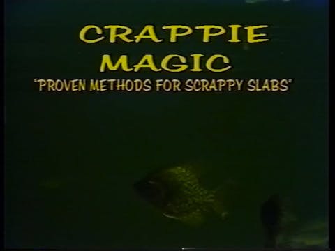 Crappie Magic: Proven Patterns for Sc...