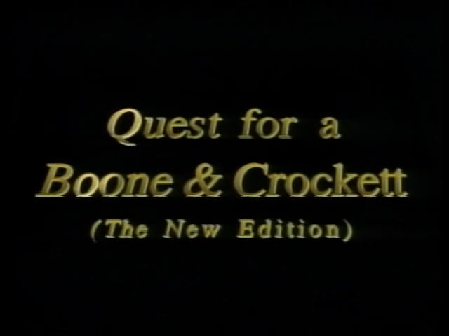 Quest For A Boone & Crockett