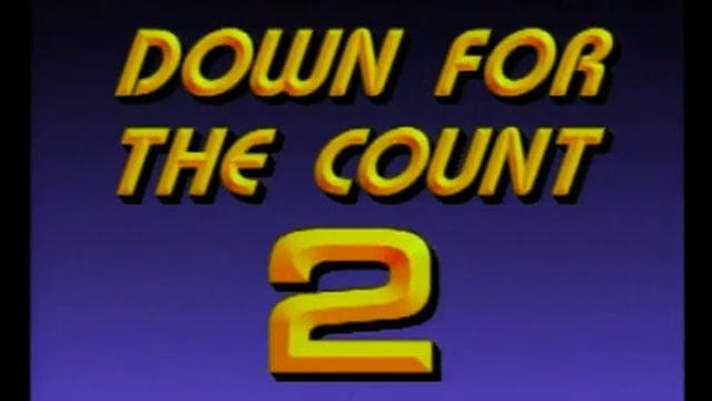 Down for the Count 2