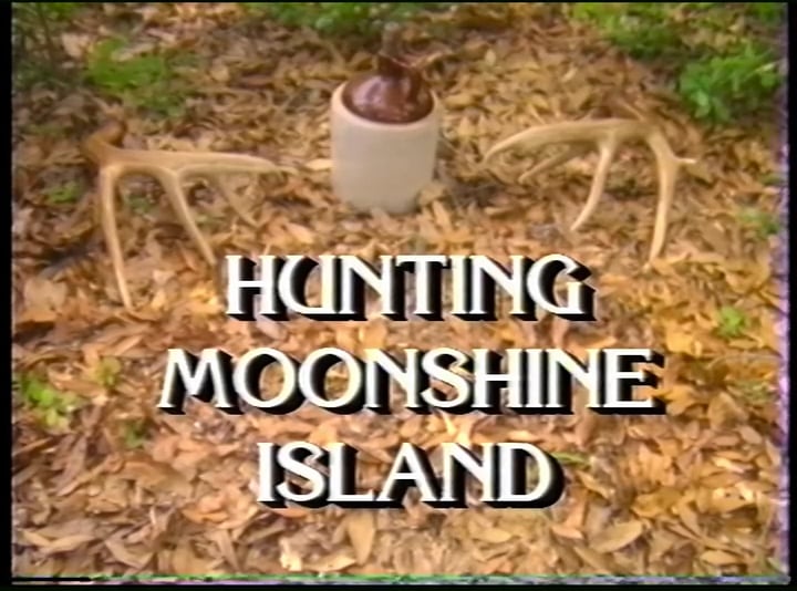 Hunting Moonshine Island