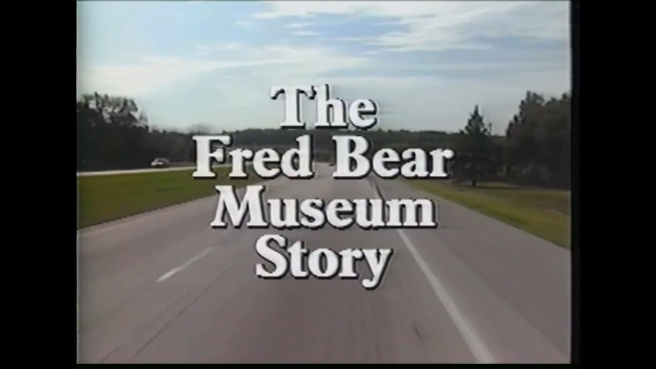 The Fred Bear Museum Story