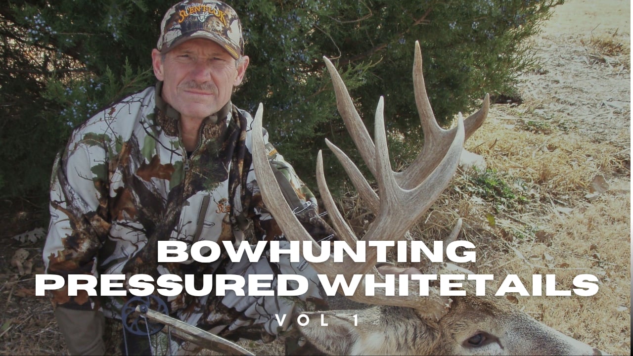 Bowhunting Pressured Whitetails Vol. 1