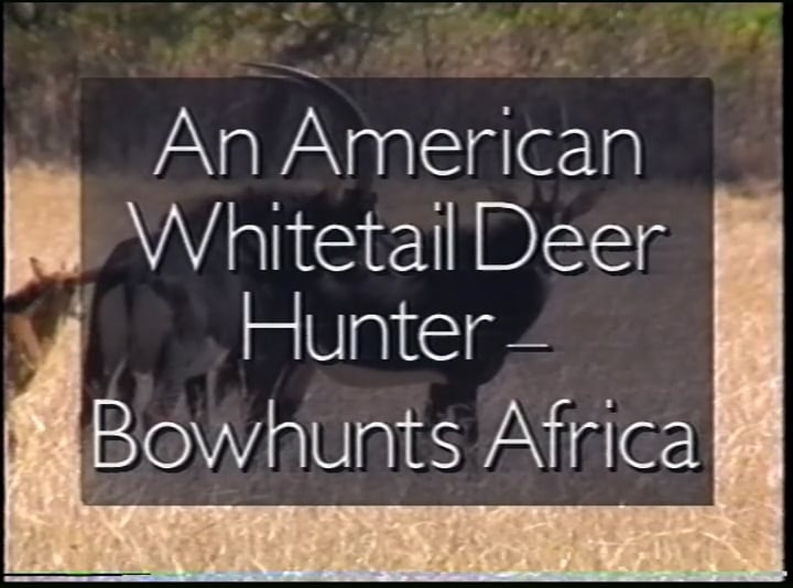 BKS: An American Whitetail Deer Hunter Bowhunts Africa