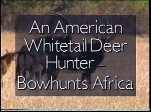 BKS: An American Whitetail Deer Hunte...