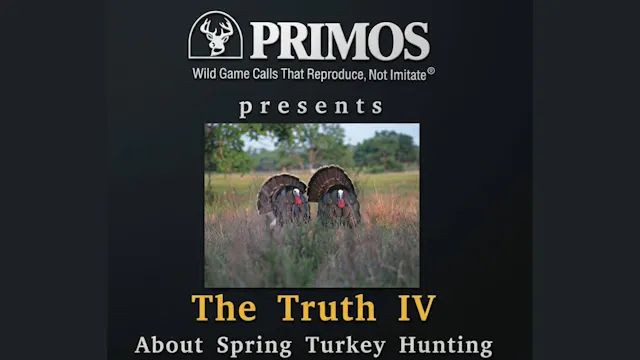 Primos The Truth IV: Spring Turkey Hu...