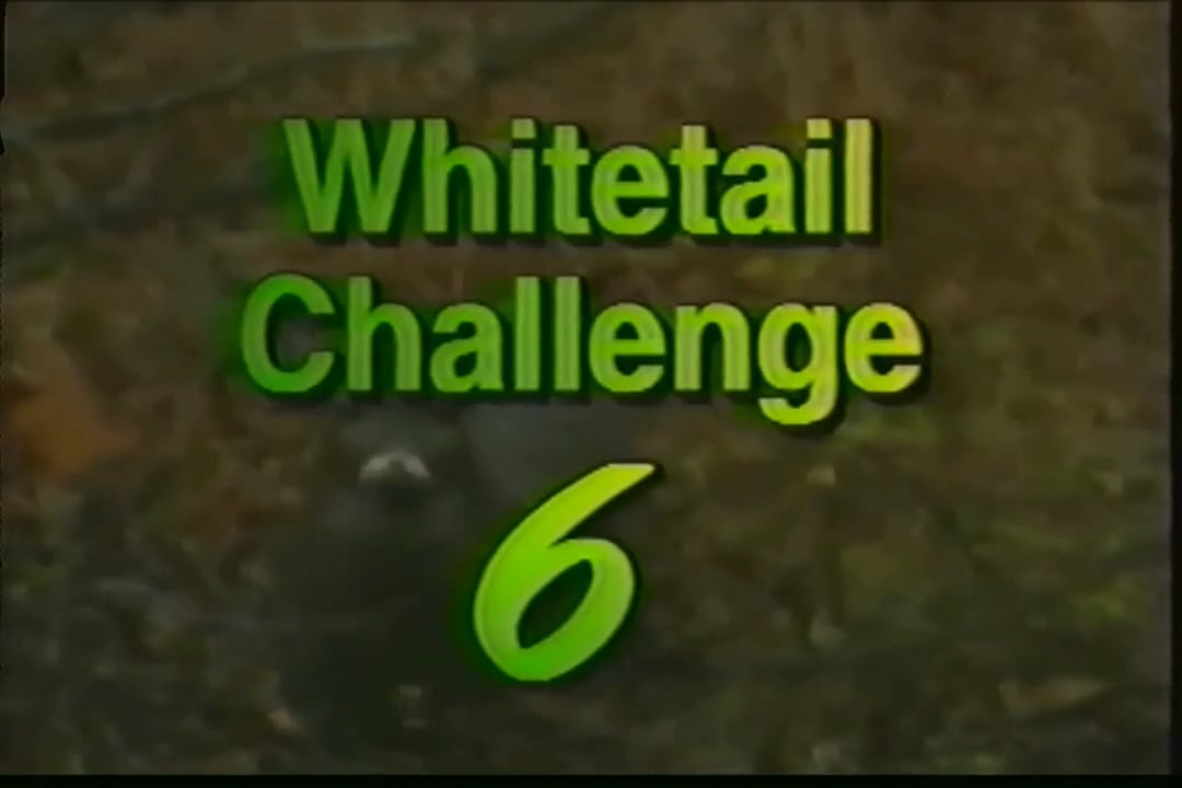 Whitetail Challenge 6