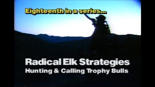 Radical Elk Strategies