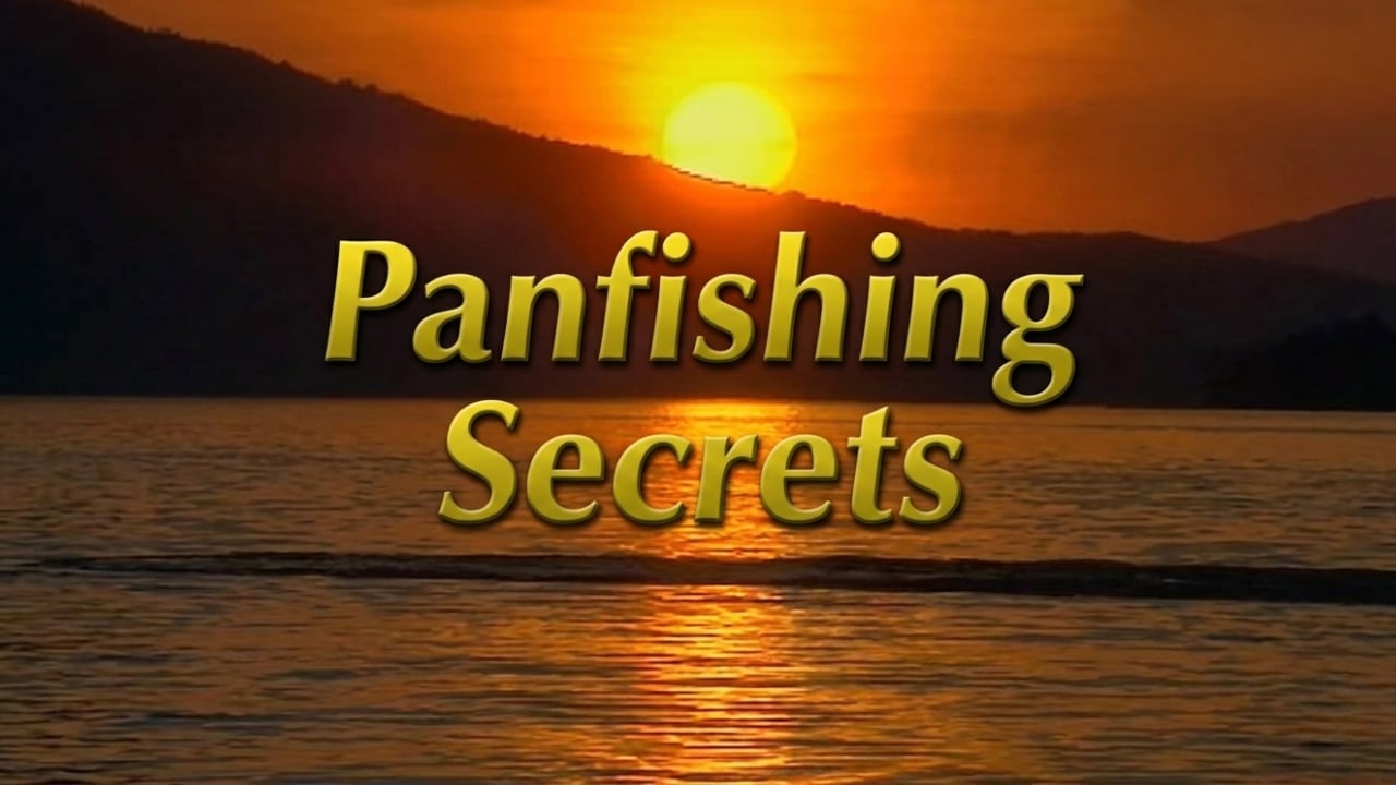 Panfishing Secrets