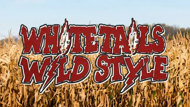 Whitetails Wild Style