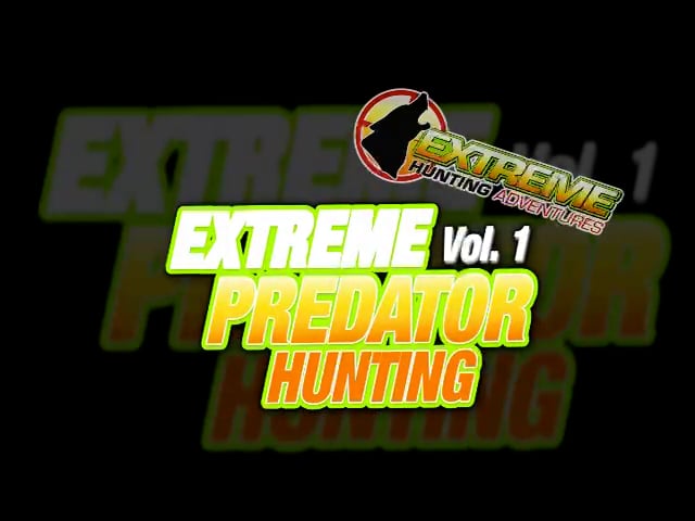 Extreme Predator Hunting