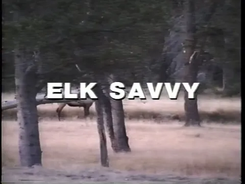 Elk Savvy