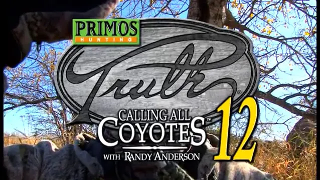 Primos The Truth 12: Calling All Coyotes