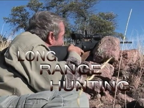 Long Range Hunting