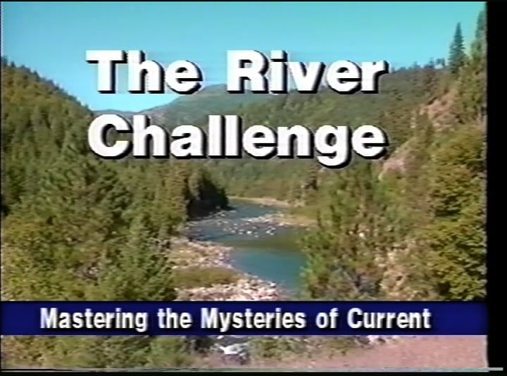 The River Challenge: Mastering the Mysteries of Current