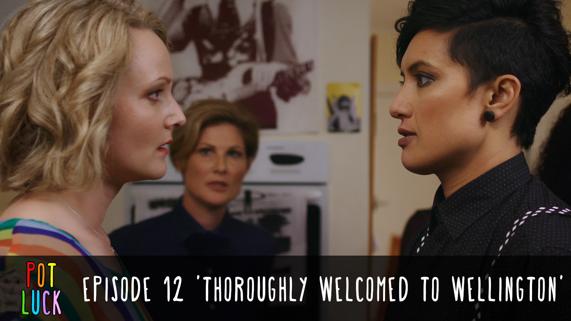 Episode 12: 'Thoroughly Welcomed To Wellington'