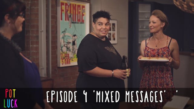 Episode 4: 'Mixed Messages'