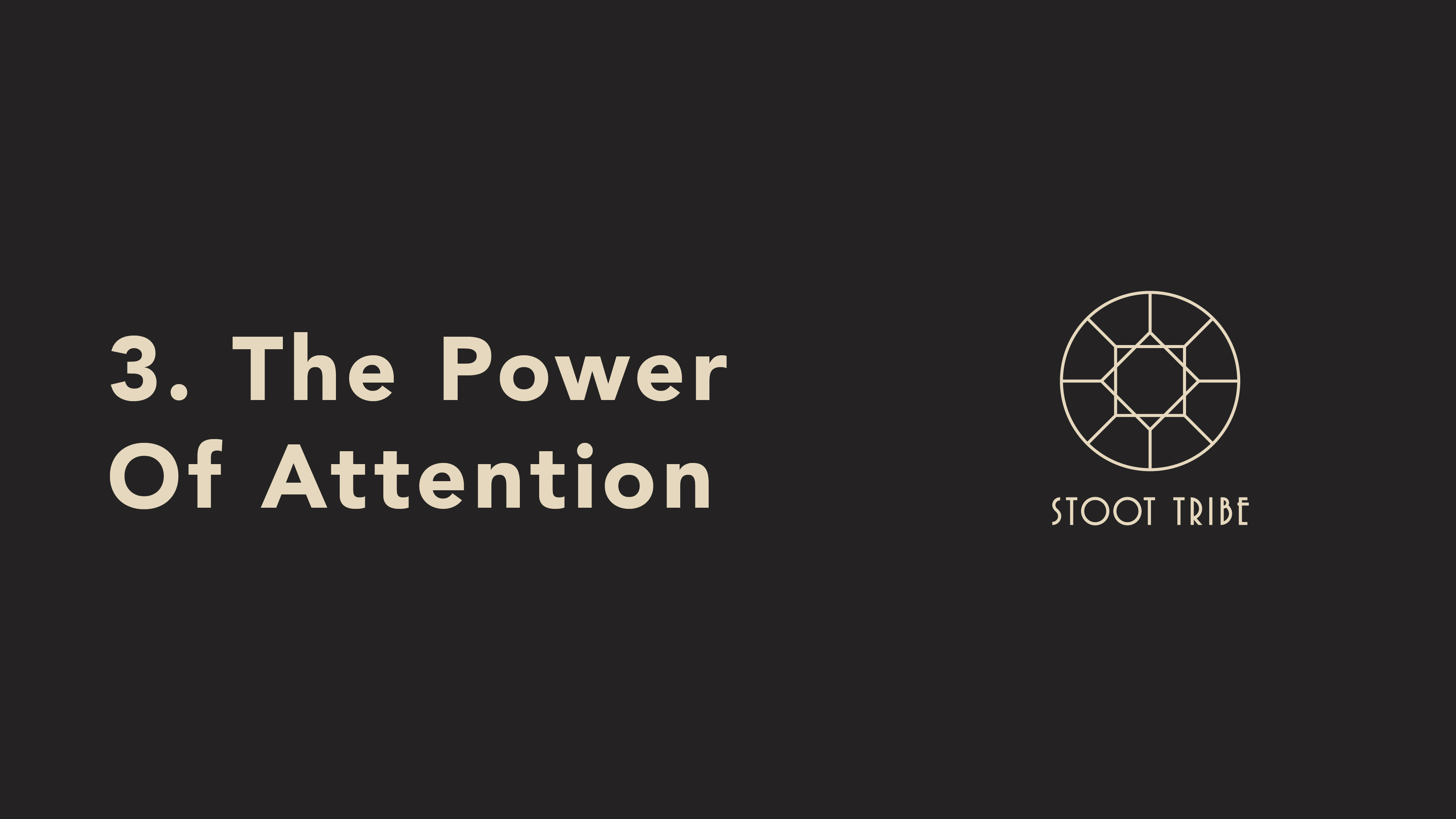 3. The Power Of Attention