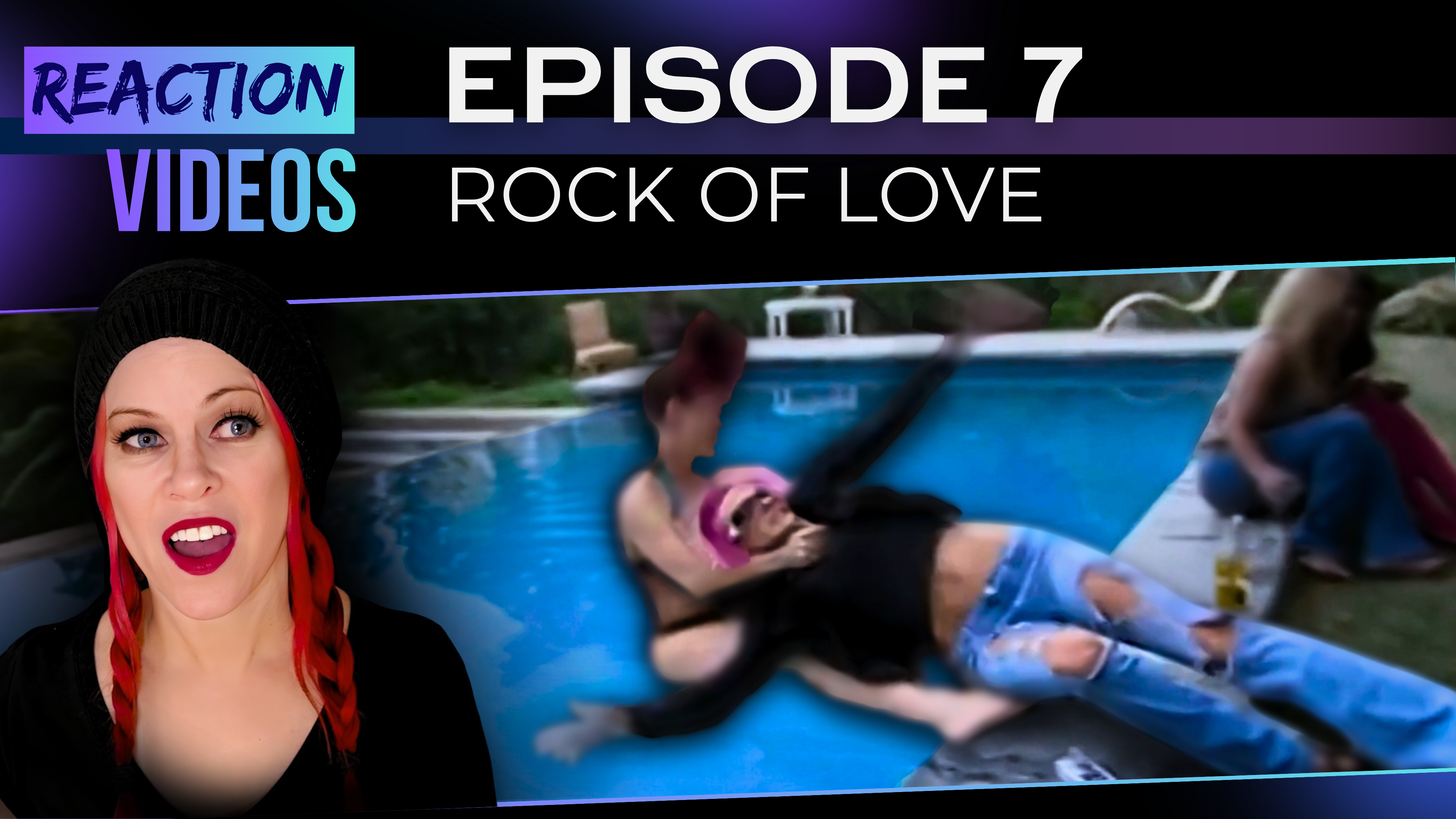 S1 E7 | Reaction — Rock of Love