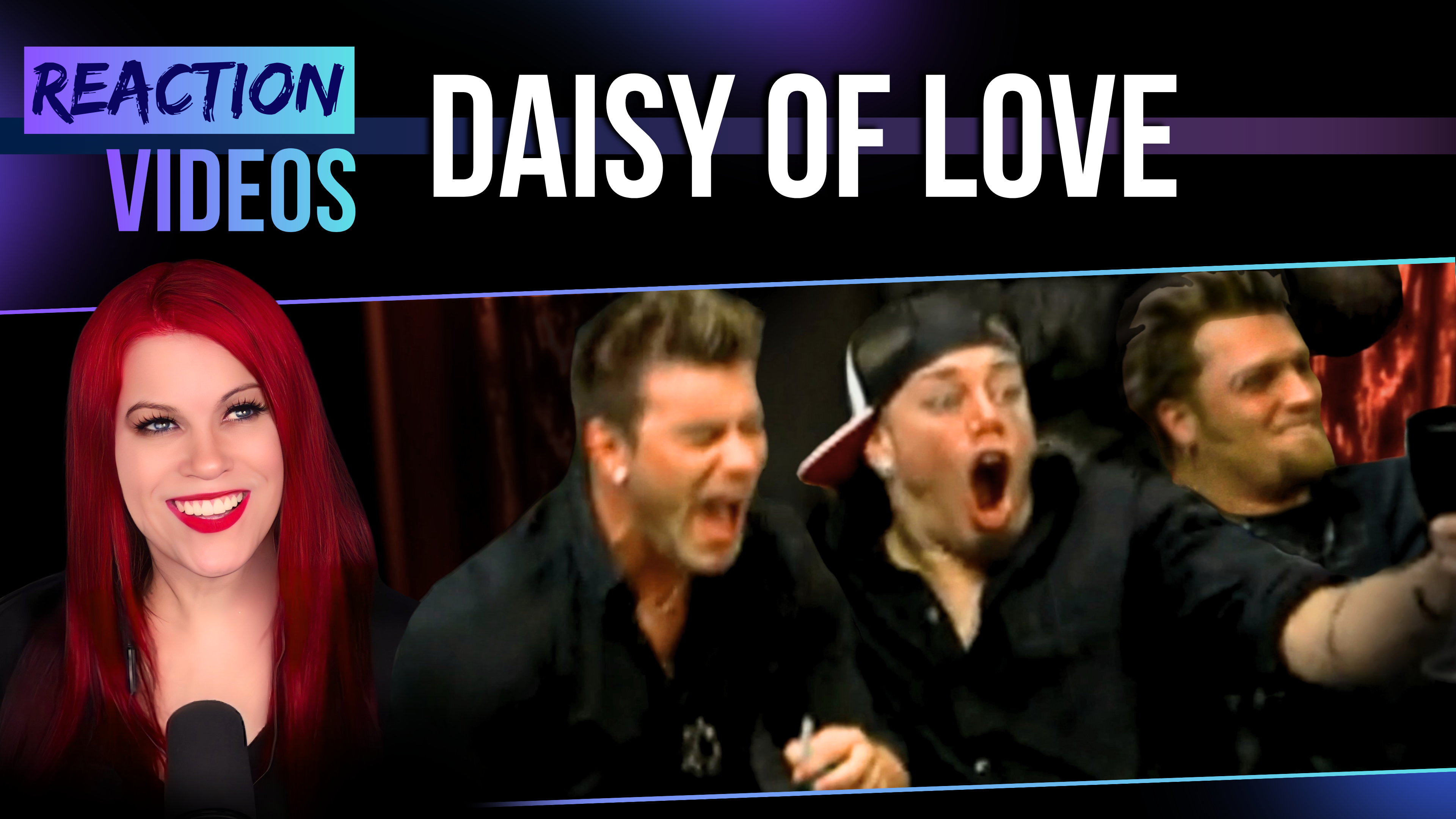 Daisy of Love – Reaction Videos