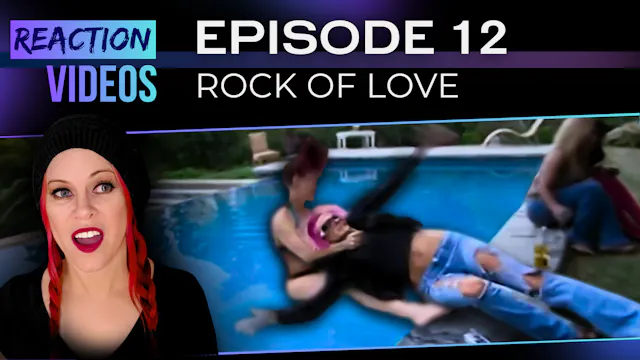 S1 E12 | Reaction — Rock of Love (Reu...