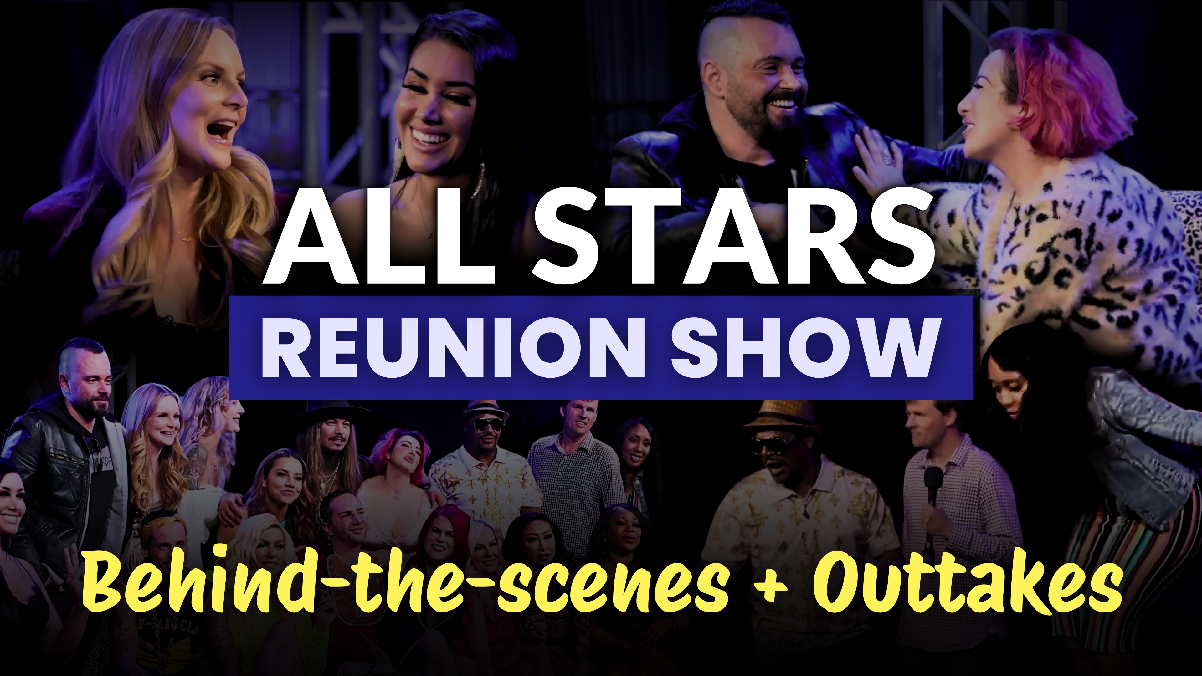 "Clips" Episode | Behind-the-scenes + outtakes from the All Stars Reunion Show