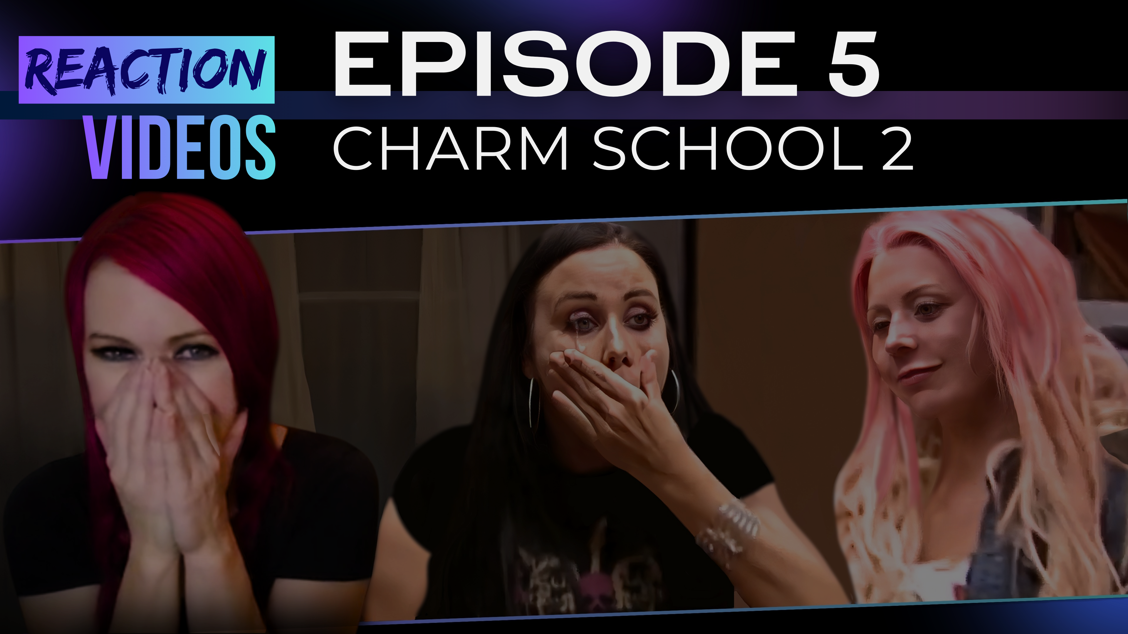 S2 E5 | Reaction — Charm School with Sharon Osbourne