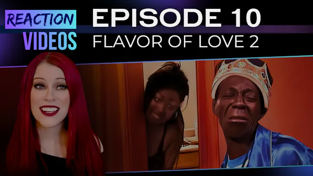 S2 E10 | Reaction — Flavor of Love 2 ...