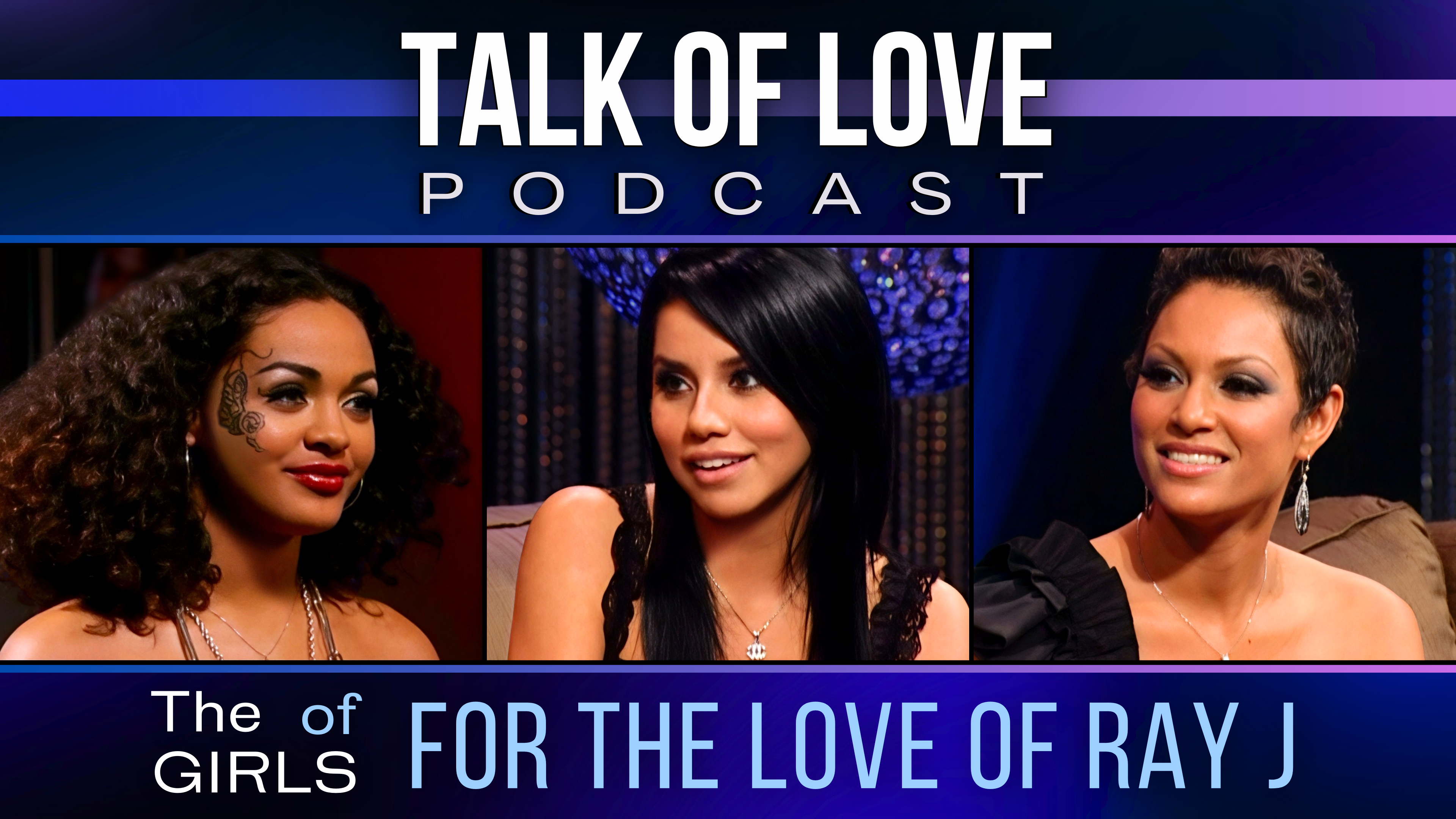 For the Love of Ray J: cast interviews