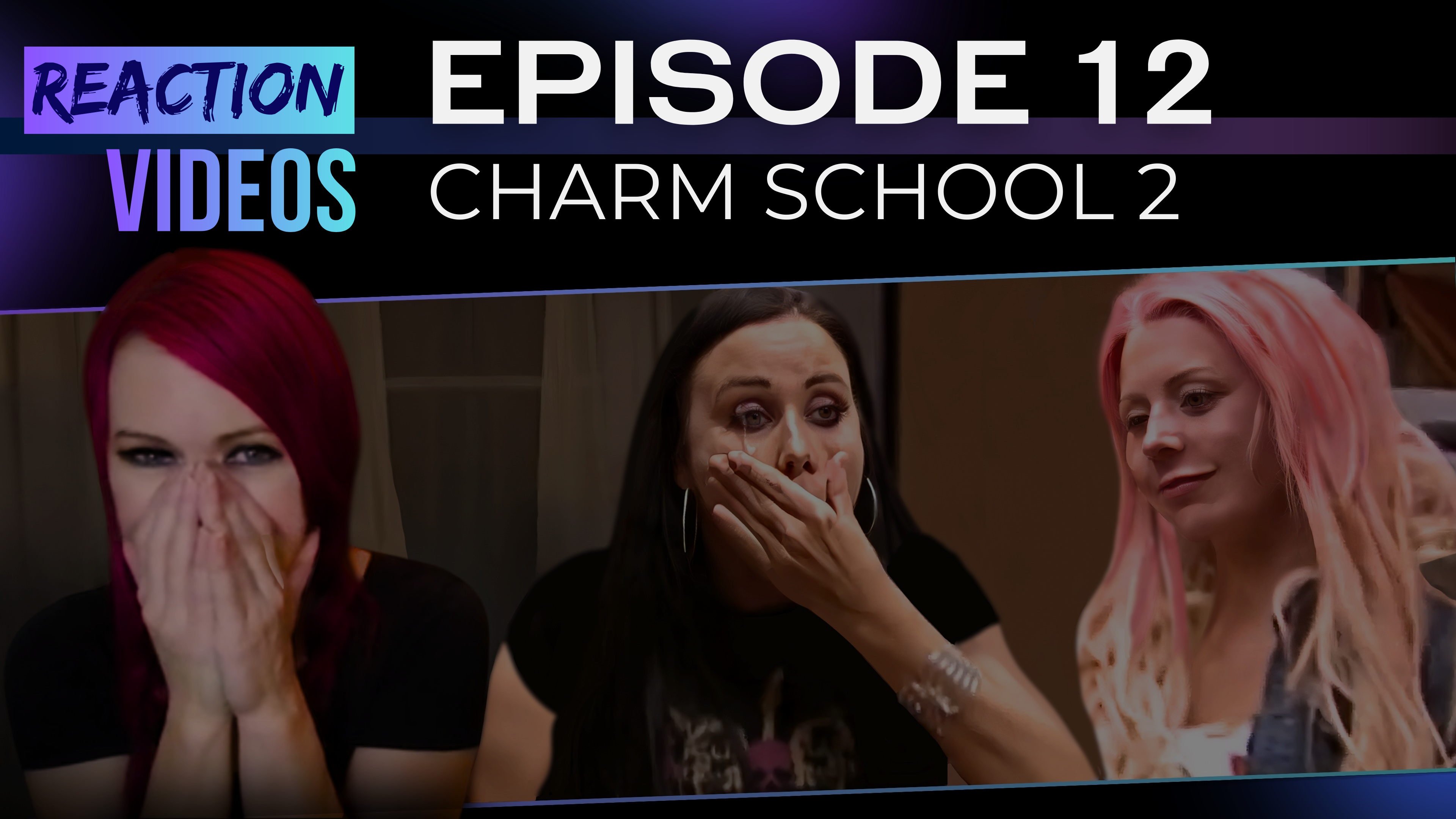 S2 E12 | Reaction — Charm School with Sharon Osbourne (Reunion)
