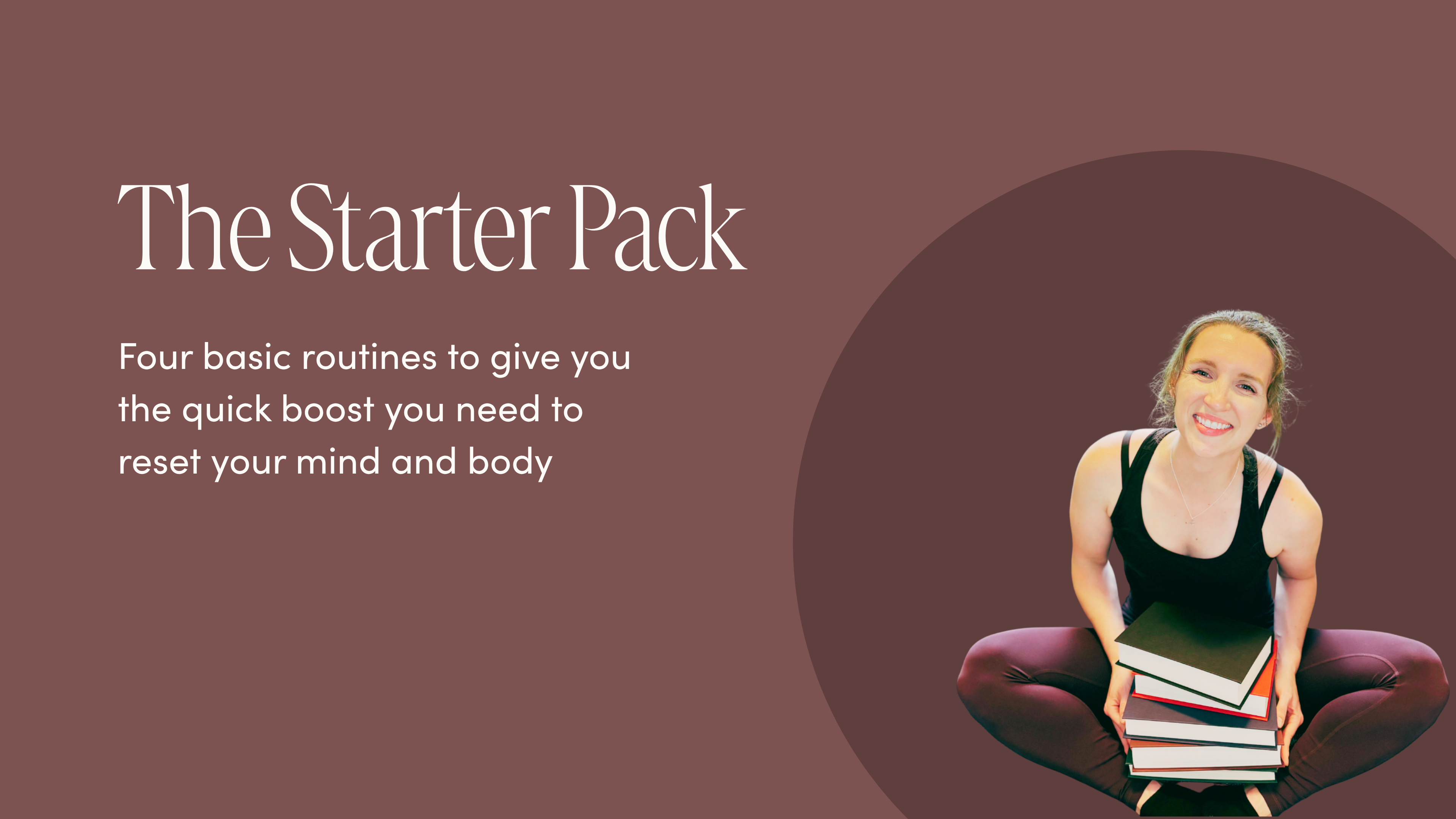 The Starter Pack