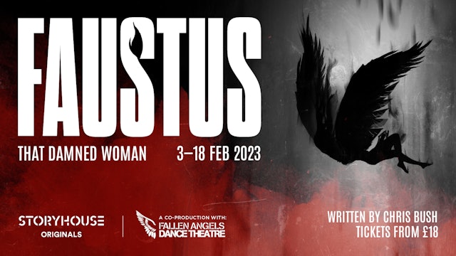 CANCELLED: FAUSTUS: That Damned Woman