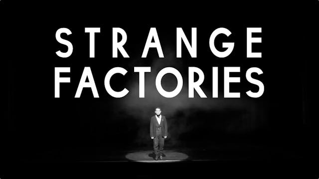 Strange Factories 