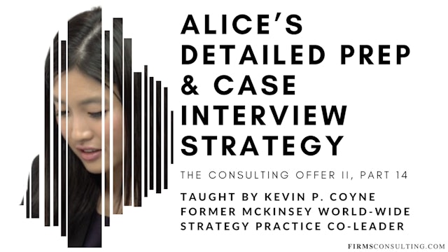 TCO 2: 14 Alice's Preparation & Case Interview Strategy