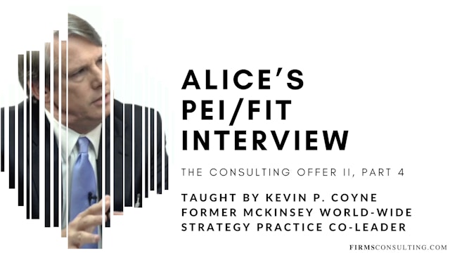 TCO 2: 4 Alice's PEI/FIT Interview