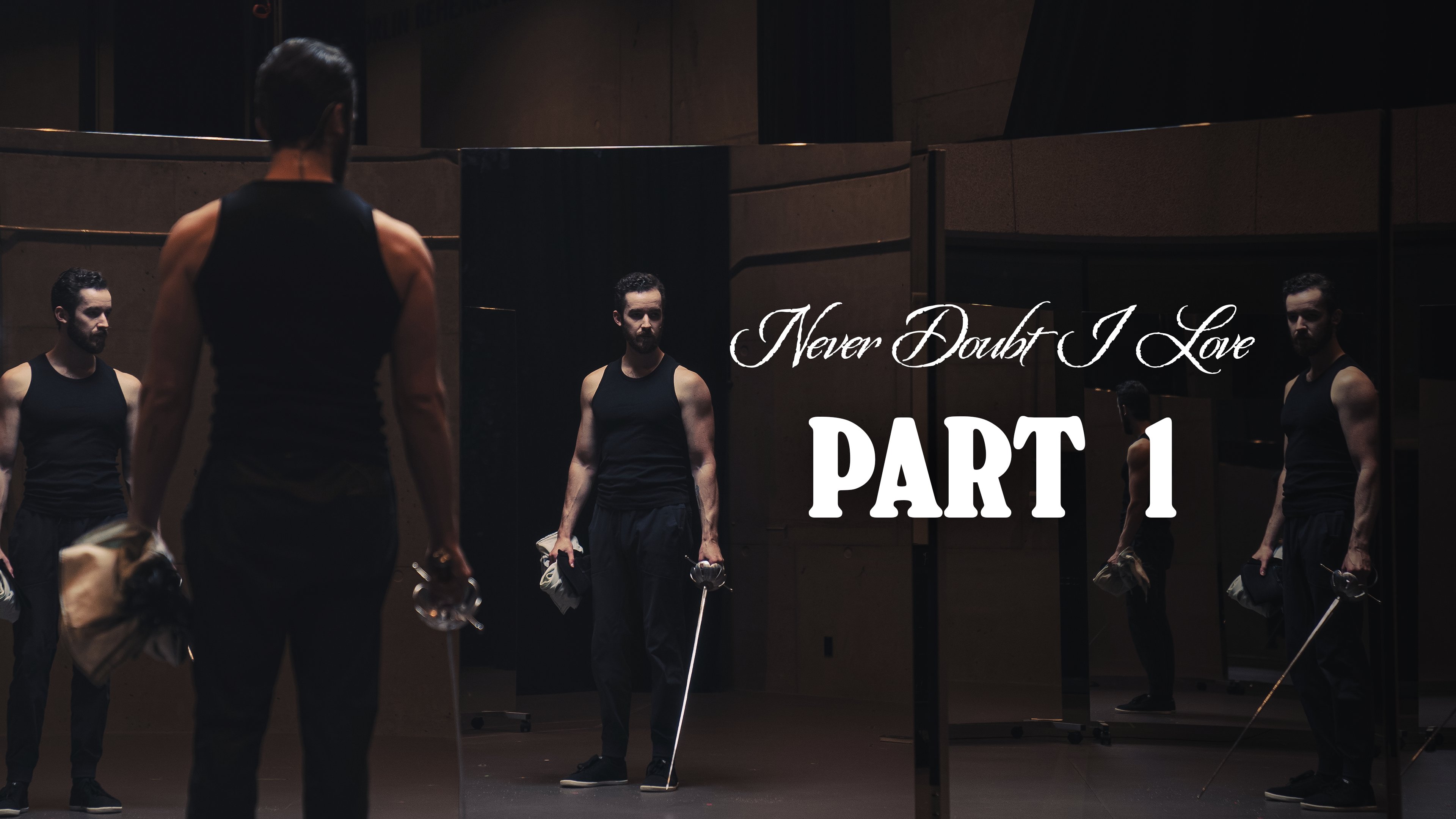 Part 1: Never Doubt I Love 