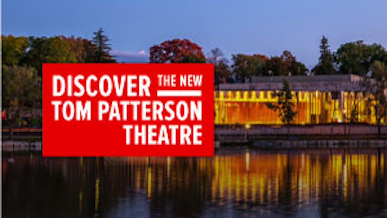 Discover the New Tom Patterson Theatre Trailer - STRATFEST@HOME