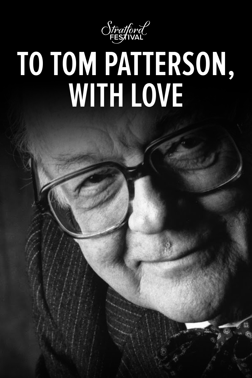 To Tom Patterson, With Love