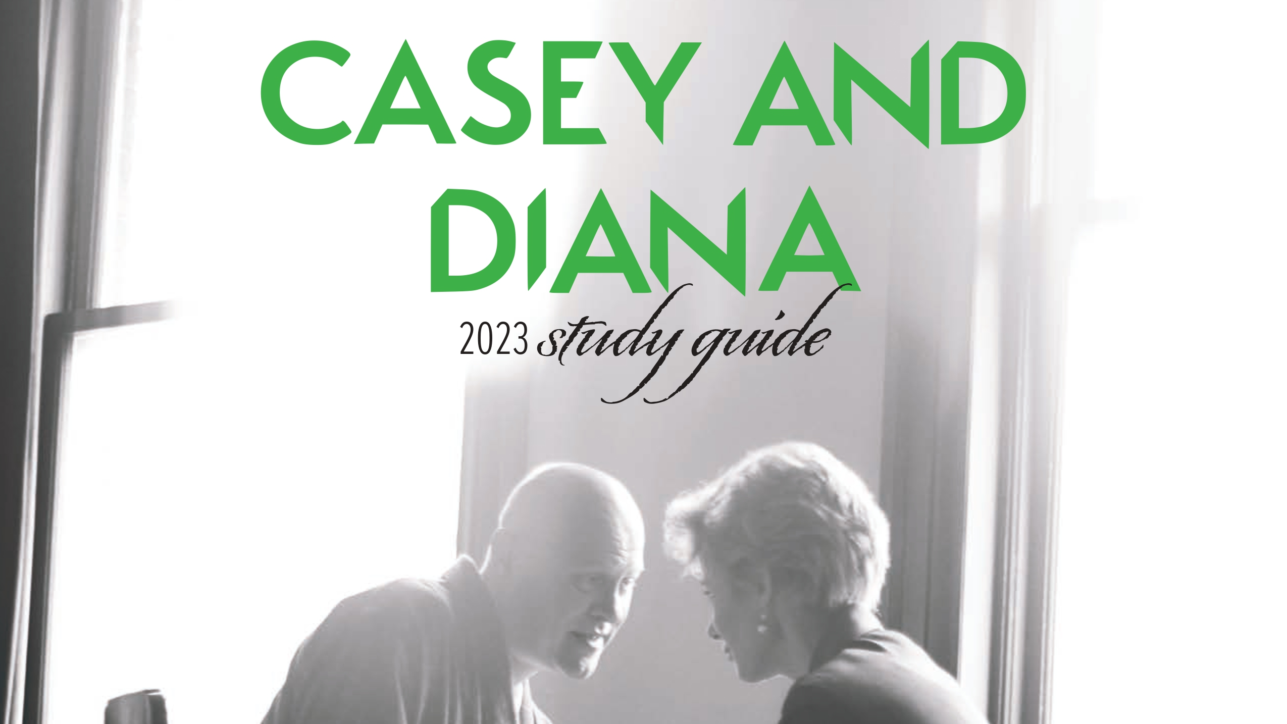 Casey and Diana Study Guide