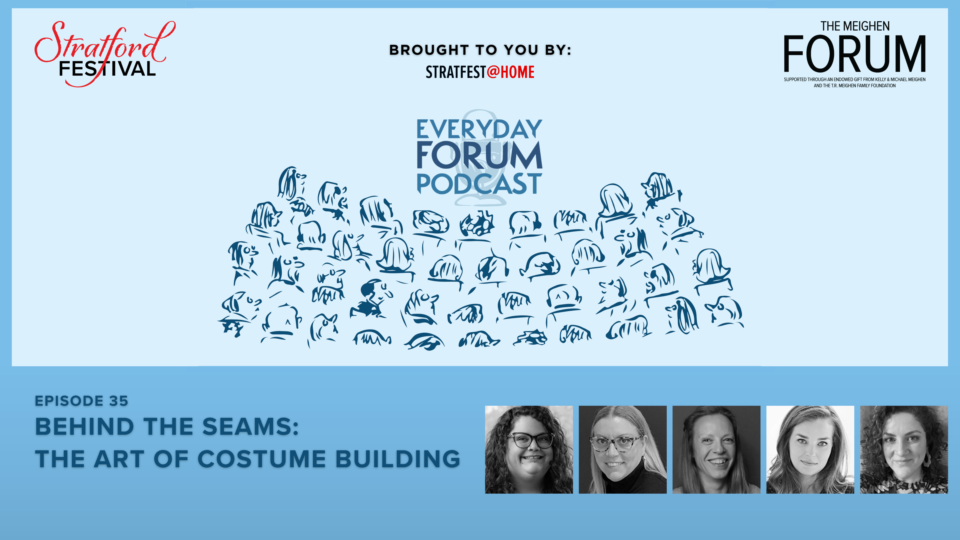 E35: Behind the Seams: The Art of Costume Building | Everyday Forum Podcast